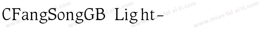 CFangSongGB Light字体转换